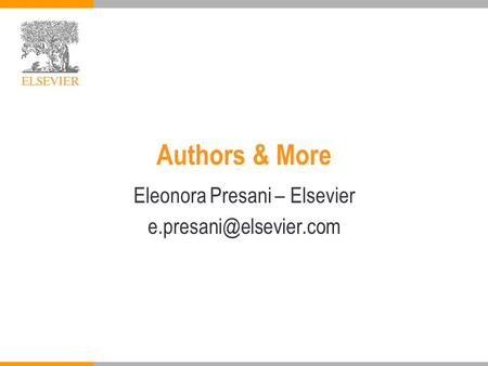 Authors & More Eleonora Presani – Elsevier