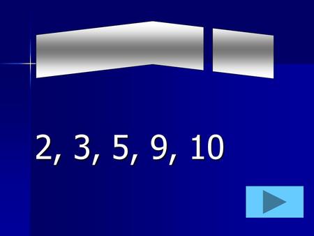 2, 3, 5, 9, 10 “Divisible BY” What does it mean?