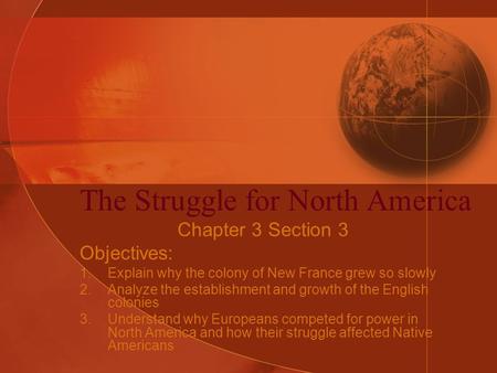 The Struggle for North America