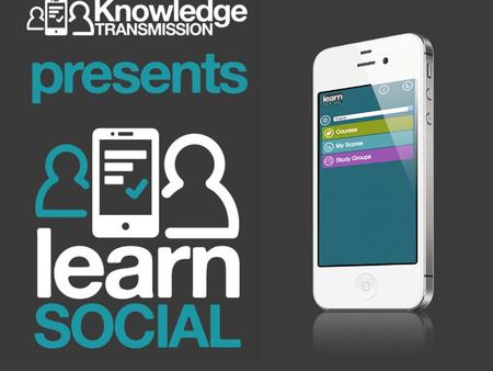 Knowledge Transmission presents the Social Learning platform for online and blended English language learning 1.