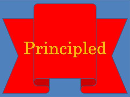 Principled. You know it’s important to brush your teeth every day so that your teeth and gums stay healthy and you don’t get cavities. Do you brush your.