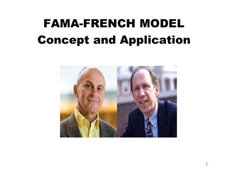 FAMA-FRENCH MODEL Concept and Application