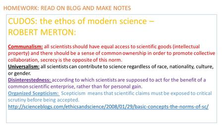 CUDOS: the ethos of modern science – ROBERT MERTON: