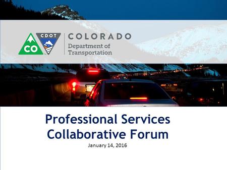 Professional Services Collaborative Forum January 14, 2016.