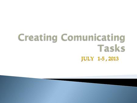  Introducing Myself  What is communication  My teaching experience in creating communication tasks  Conclusion.