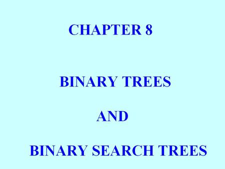 BINARY TREES A BINARY TREE t IS EITHER EMPTY OR CONSISTS OF AN ITEM, CALLED THE ROOT ITEM, AND TWO DISTINCT BINARY TREES, CALLED THE LEFT SUBTREE AND.