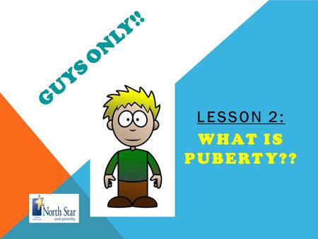 LESSON 2: WHAT IS PUBERTY?? tiontion drink mulled wine exclamation icon baby plane disk grass teeth real estate box trail negativity turkey isolateddrink.