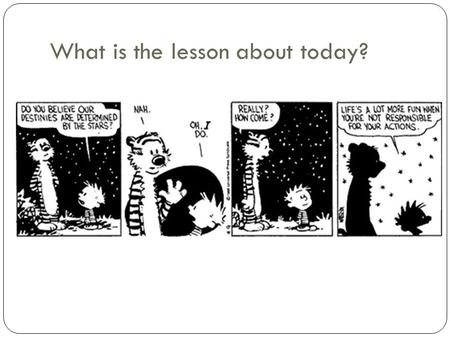 What is the lesson about today?