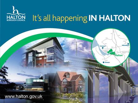 Www.halton.gov.uk. Scope of the Report Economic Value and Growth by sector Employment and Economic Activity Skills Economic Inactivity and Unemployment.