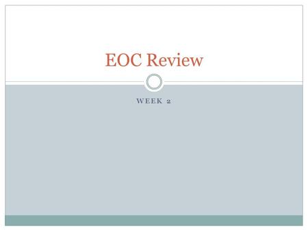 WEEK 2 EOC Review. Day 1 Citizenship All persons born or naturalized in the United States, and subject to the jurisdiction thereof, are citizens of the.