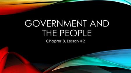 Government and the People