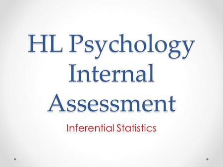 HL Psychology Internal Assessment