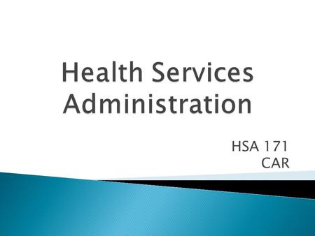 Health Services Administration