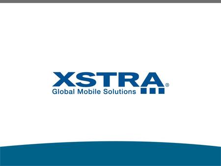 Xstra, part of the Strax Group, has been selling phones and accesories since 1997. Solid international contacts for integrity and straight dealing. Strong.