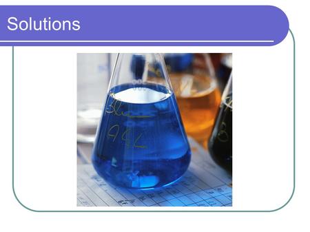 Solutions. Pure Substances & Mixtures o What's the matter? o Pure Substances have a definite set of physical properties. o (melting point, density, reactivity,