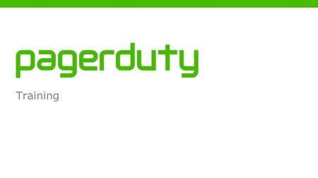 Training. What is PagerDuty PagerDuty is an incident management platform that provides reliable incident alerting via email, push, SMS, and phone. Supports.