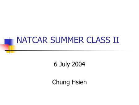 NATCAR SUMMER CLASS II 6 July 2004 Chung Hsieh. Topic of Discussion Power Supply Motor Drive Circuits Braking.