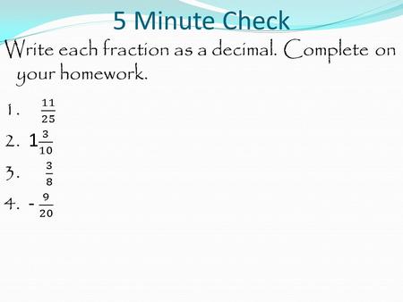 5 Minute Check. x4 5 Minute Check Fluency.