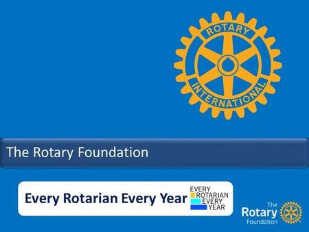 The Rotary Foundation Every Rotarian Every Year. Charities in Australia have a combined total income of nearly $100b annually.