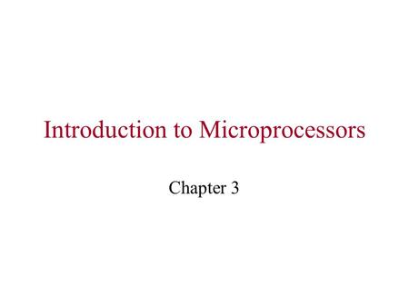 Introduction to Microprocessors Chapter 3. Programming Model (8086)  Shows the various internal registers that are accessible to the programmer.