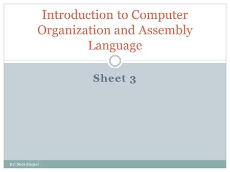 Introduction to Computer Organization and Assembly Language