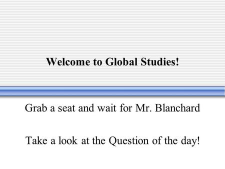 Welcome to Global Studies!