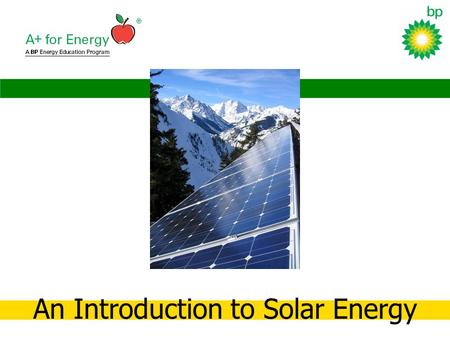 An Introduction to Solar Energy. World solar photovoltaic (PV) installations increased 19% in one year, reaching a record high of 1,744 megawatts (MW)