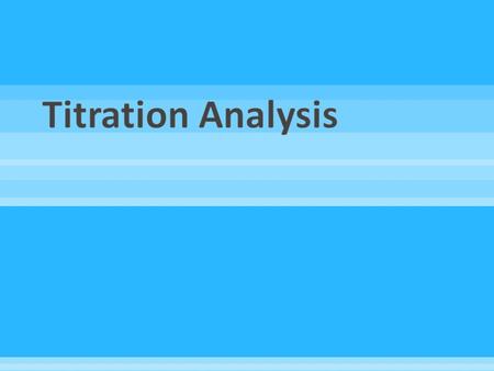 Titration Analysis.