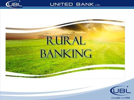 Rural Banking - Background Pakistan has great potential in agriculture. About 27% of the total 80 million hectares of the country is under cultivation.