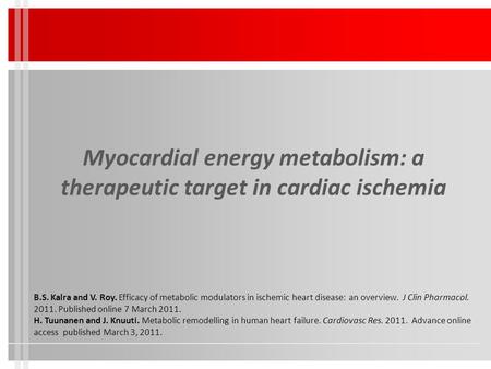 Myocardial energy metabolism: a therapeutic target in cardiac ischemia