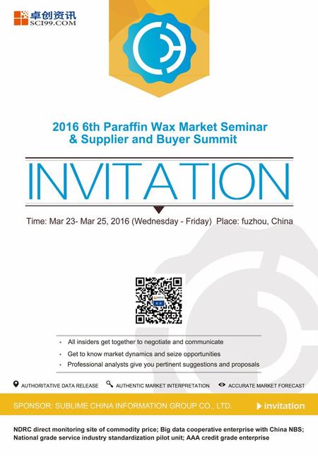 会议背景 会议亮点 In 2015, the Chinese economy faced challenges, and manufacturing and real estate industries suffered a lot. The domestic demand for paraffin.