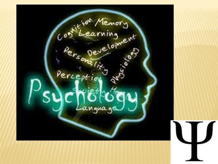 Definition: Discipline that uses scientific methods to understand and explain how the thought, feeling and behaviour of individuals are influenced by.