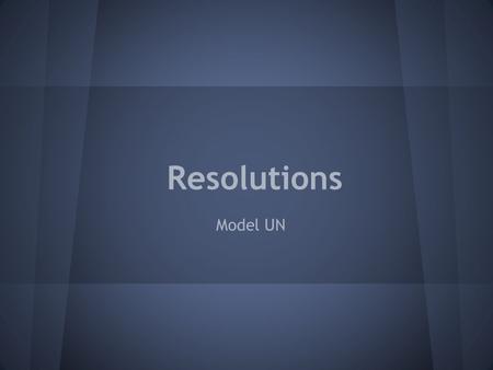 Resolutions Model UN.