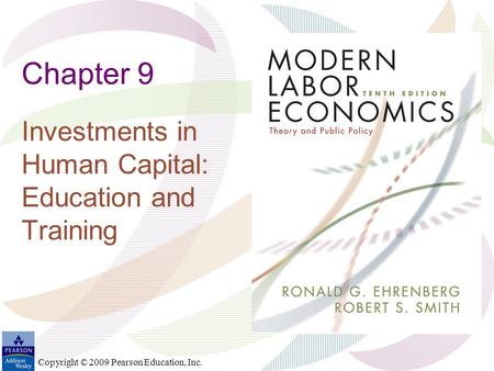 Investments in Human Capital: Education and Training