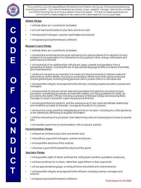 The Lyme/Old Lyme Little League Board of Directors is committed to making your child's sports experience as rewarding as possible. Your role and leadership.