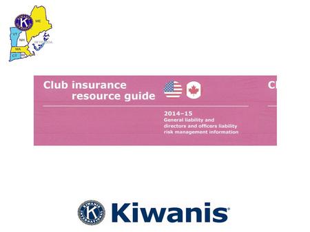 Kiwanis International Insurance As you may know, the fee for general liability and directors and officers insurance is included with your club dues billing.