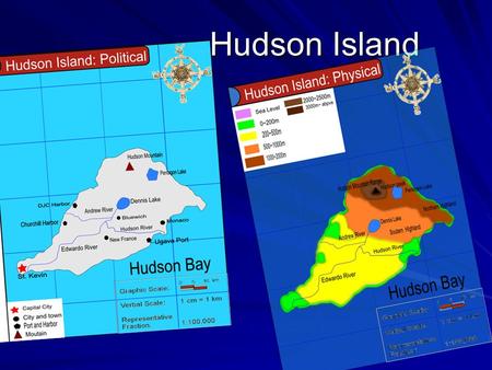 Hudson Island. Factors Contributing to Climate Location: 60N, 87W Unique Physical Features: Mountains in the north, and rivers in the south Wind patterns: