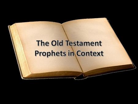 Joshua. Prophets to North Hosea, Amos & Jonah Hosea & Amos Daniel & Ezekiel Jonah north Nineveh Babylon Unknown Time: Joel & Obadiah Isaiah & Micah South.