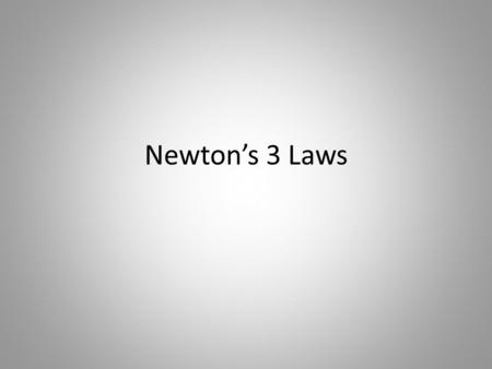 Newton’s 3 Laws. Meet Galileo Just a few accomplishment… – Discovered Heliocentric solar system – Phases of Venus and Mercury – Jupiter's moons – Acceleration.