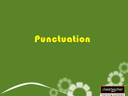 Punctuation Marks Punctuation marks are signs such as full stops, commas and question marks. They are used in sentences to make their meaning clear.