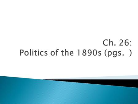  Key accomplishments, laws, and acts: ◦ Sherman anti-trust act (RR monopolies) ◦ Sherman Silver Purchase Act ◦ Greenback movement:  Increased supply.