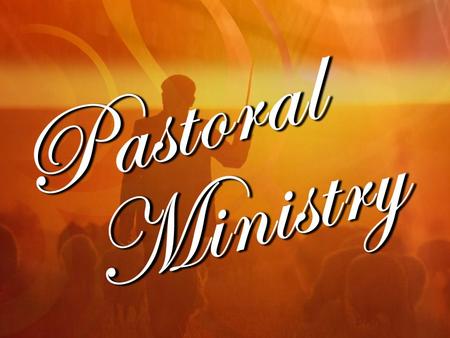 The Example of the Pastor I. The first area of ministry for which a pastor is responsible is his or her own soul (Acts 20:28; I Tim. 4:14-16). The Pastor.