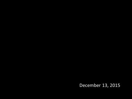 December 13, 2015. Answering Questions About Prayer.