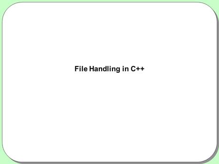 File Handling in C++.