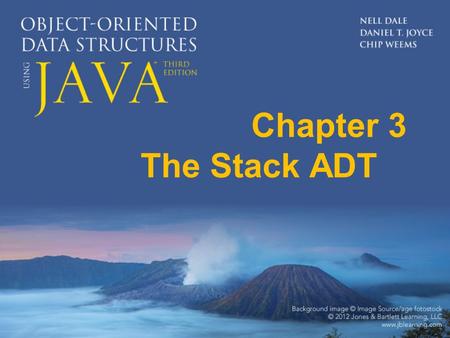 Chapter 3 The Stack ADT. Chapter 3: The Stack ADT 3.1 – Stacks 3.2 – Collection Elements 3.3 – Exceptional Situations 3.4 – Formal Specification 3.5 –