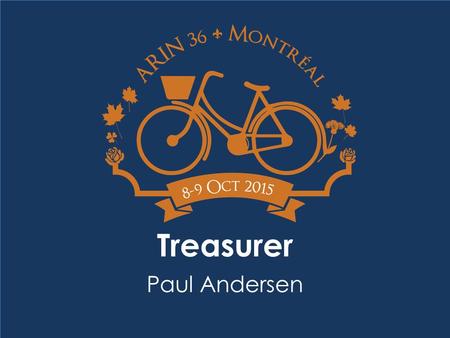 Treasurer Paul Andersen. Finance Committee Activities Investment Rebalancing Participated in Fee Schedule Review 2014 IRS 990 Filing 2 2.