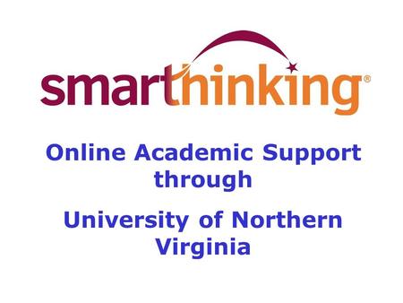 Online Academic Support through University of Northern Virginia.