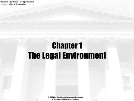 Chapter 1 The Legal Environment