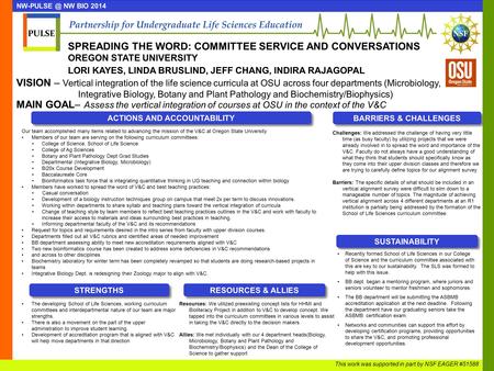 VISION – Vertical integration of the life science curricula at OSU across four departments (Microbiology, Integrative Biology, Botany and Plant Pathology.