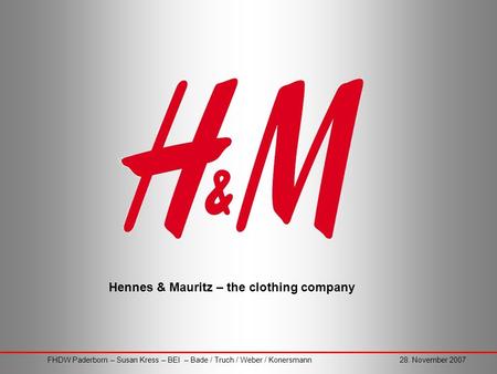 Hennes & Mauritz – the clothing company